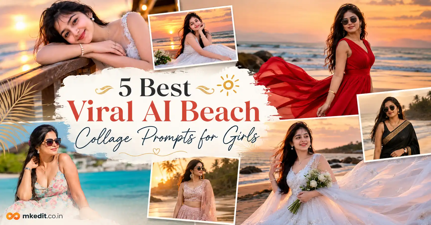 5 Best Viral AI Beach Collage Prompts for Girls