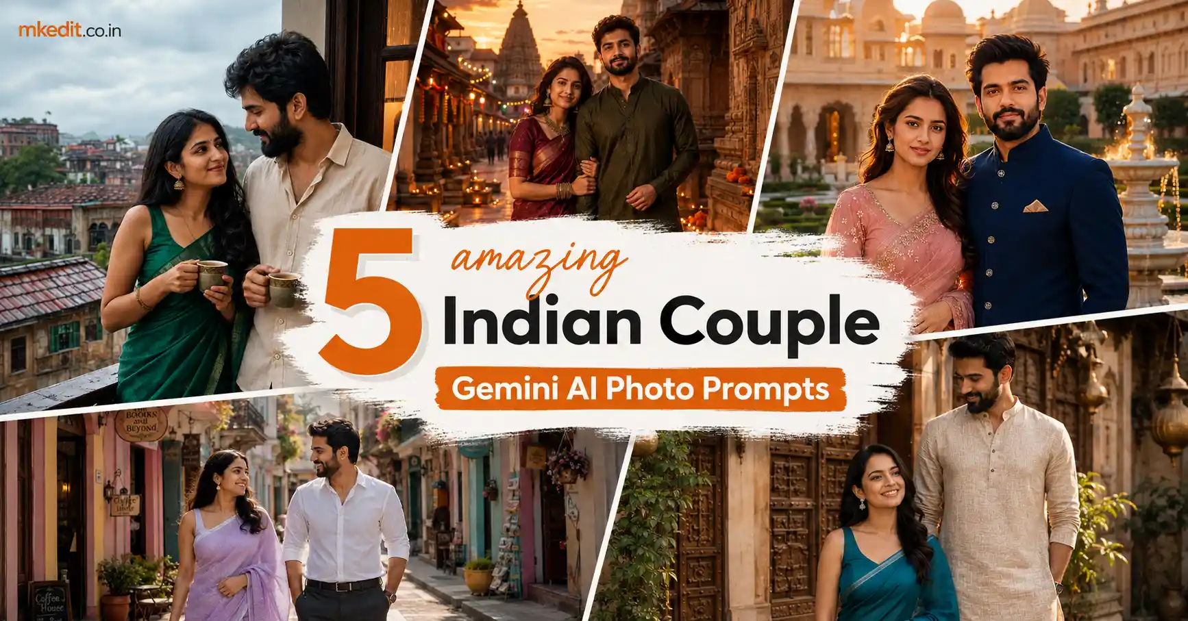 Indian Couple Gemini AI Photo Prompts